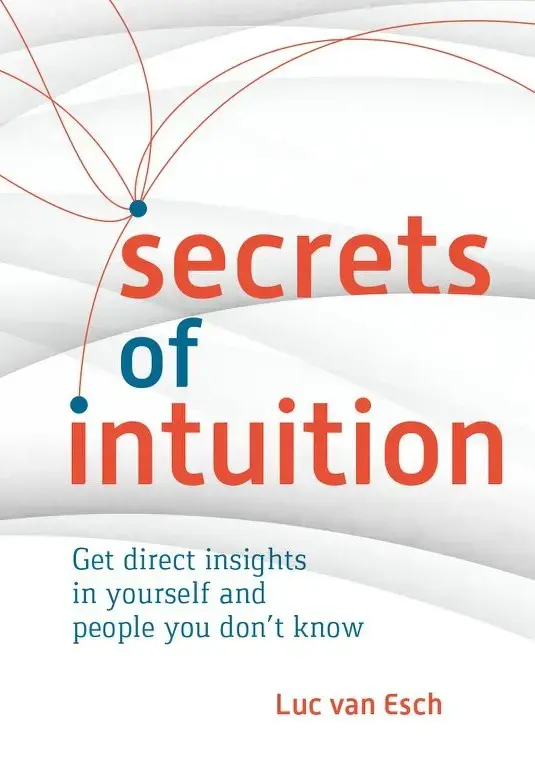 Cover of Secrets of Intuition